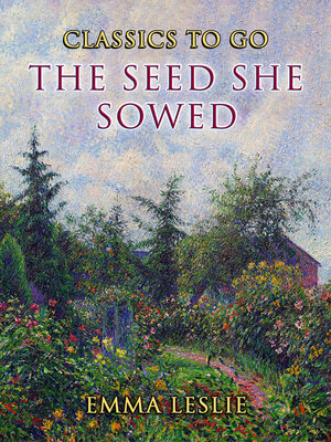 cover image of The Seed She Sowed